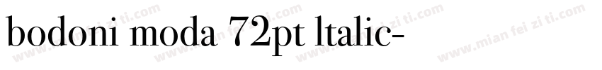 bodoni moda 72pt ltalic字体转换